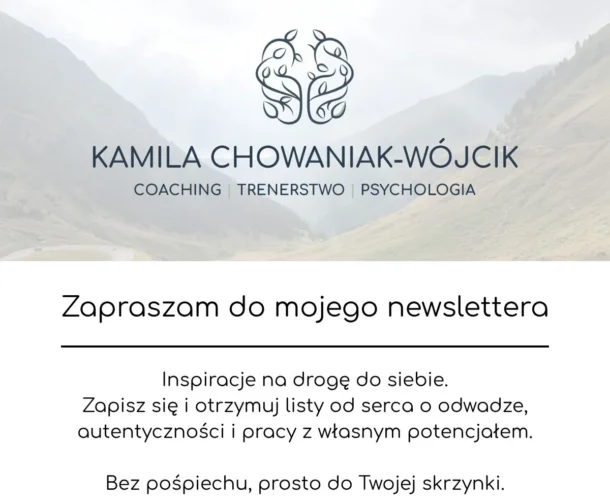 Kamila Chowaniak-Wójcik Newsletter